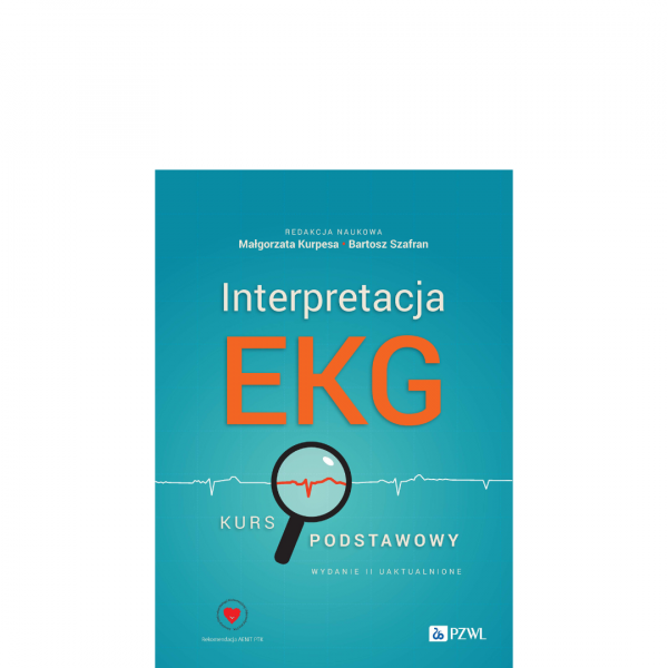 Interpretacja EKG. Kurs podstawowy – wyd. 2